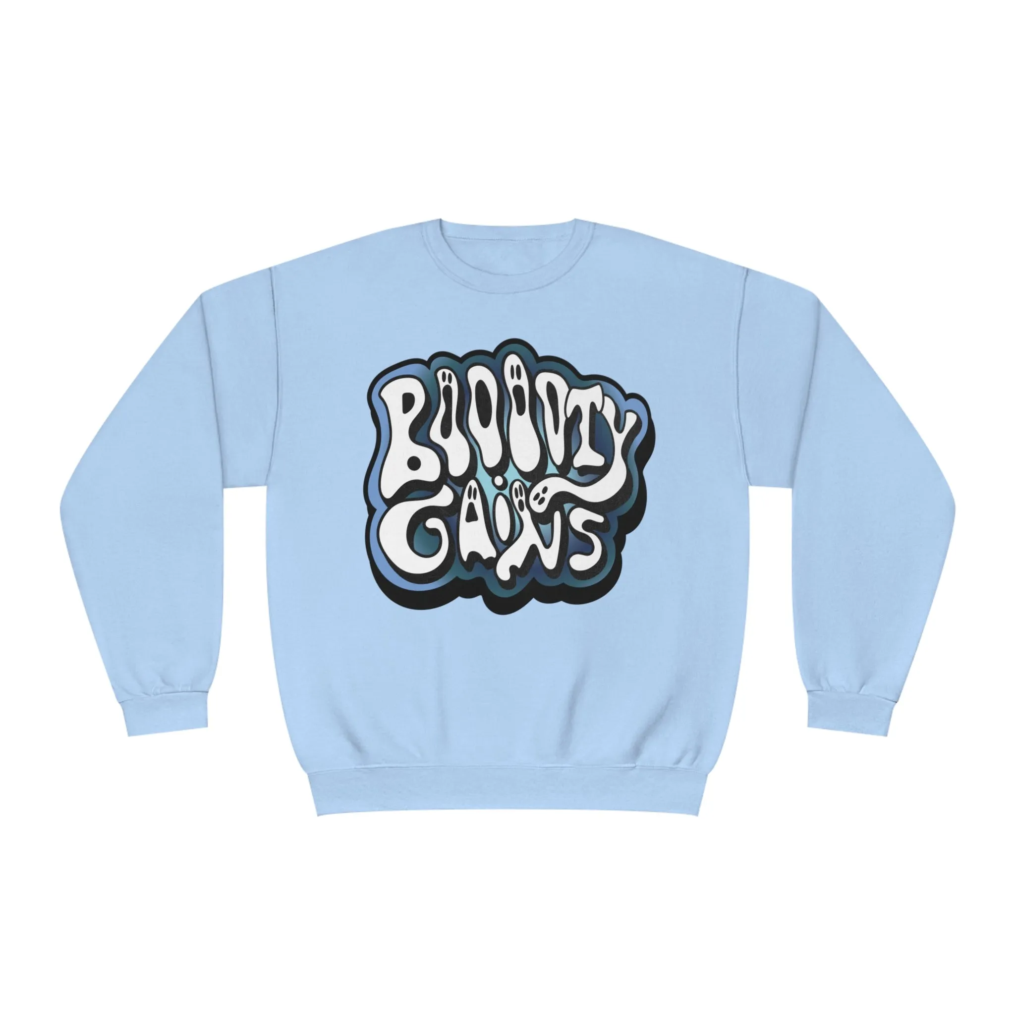 BOOOTY GAINS CREWNECK