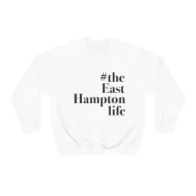 #theasthamptonlife Unisex Heavy Blend™ Crewneck Sweatshirt